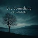 Say Something