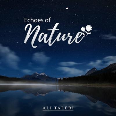 آهنگ Echoes Of Nature