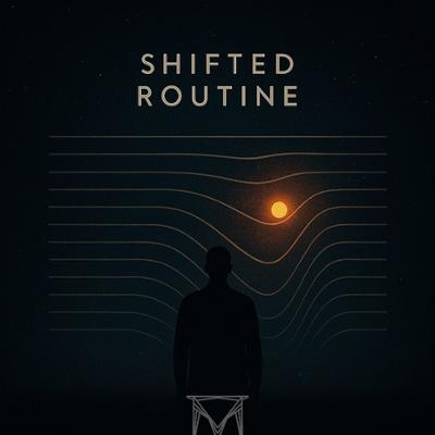 آهنگ Shifted Routine