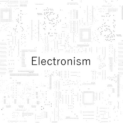 آهنگ Electronism