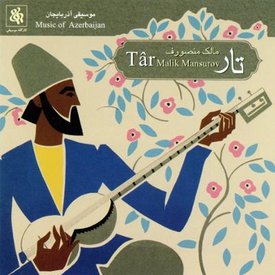 آهنگ تار - موسیقی آذربایجان