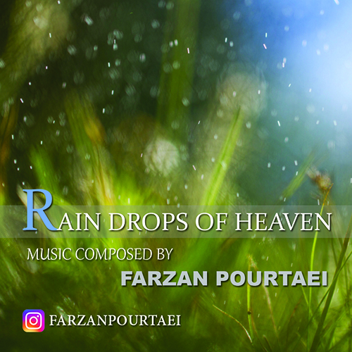 Rain Drops Of Heaven