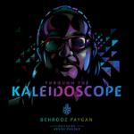 Through The Kaleidoscope