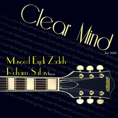 آهنگ Clear Mind