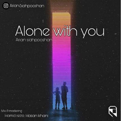 آهنگ Alone With You
