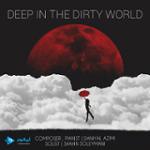 در اعماق دنیای کثیف