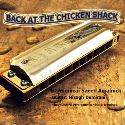 آهنگ Back At The Chicken Shack