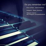 Do You Remember Me